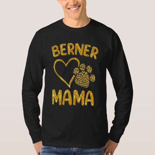 Camiseta Berner Mama Bernese Mountain Dog Apresenta Mãe Mam (Frente)