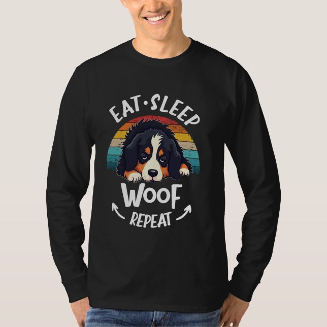 Camiseta Bernese Mountain Dog Berner Come Sleep Repete (Frente)