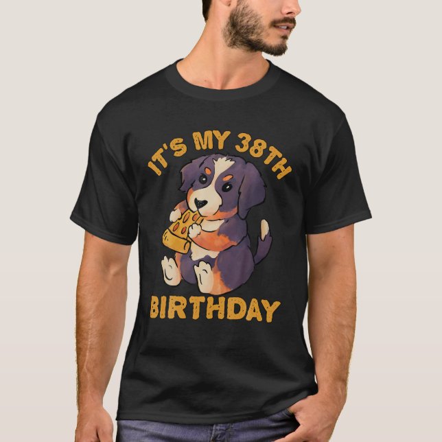 Camiseta Bernese Mountain Dog Comendo Pizza É o meu 38º Bir (Frente)
