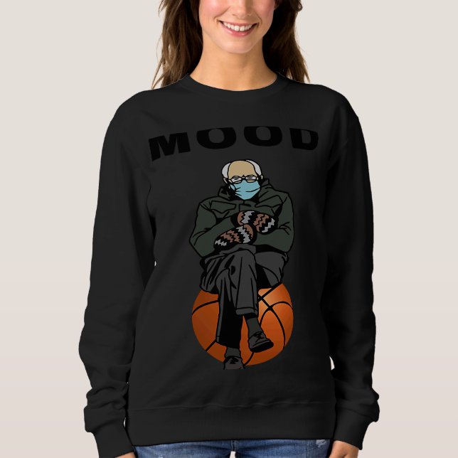 Camiseta Bernie Sanders Meme Baskteball Bernie Sanders Mood (Frente)
