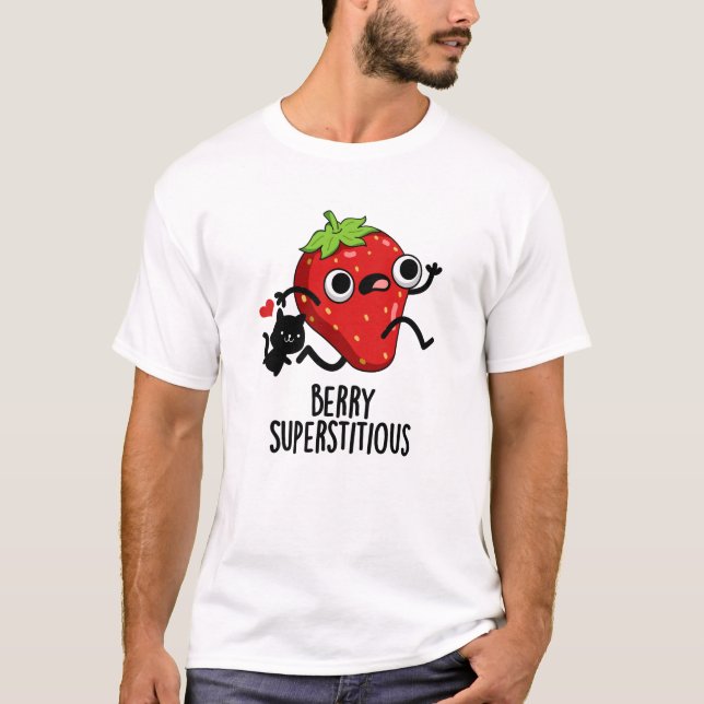 Camiseta Berry Superstitious Funny Fruta Pun (Frente)
