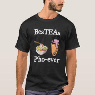 Camiseta Bes Teas Pho Ever! Melhor Amigos Vietnã Especial 