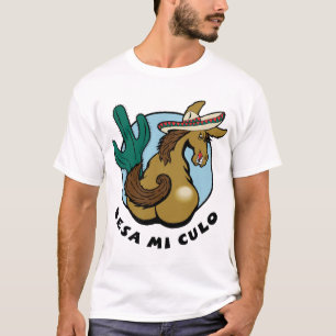 Camiseta Besa MI Culo