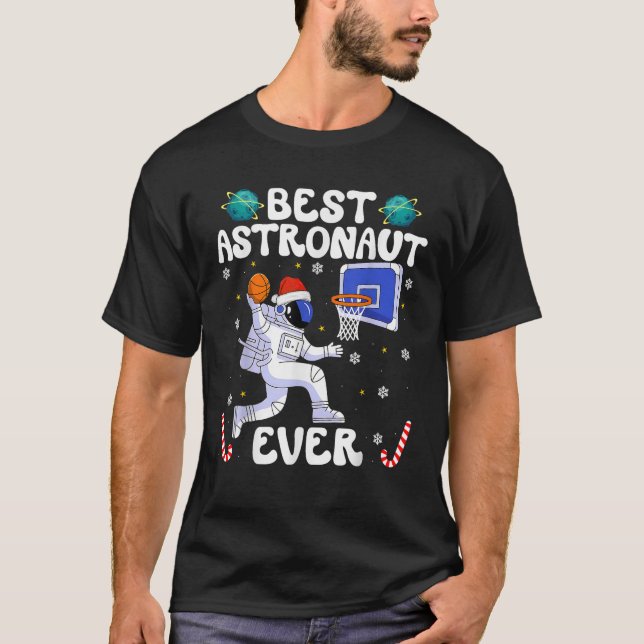 Camiseta Best Astronaut Ever Christmas Basketball Holiday C (Frente)