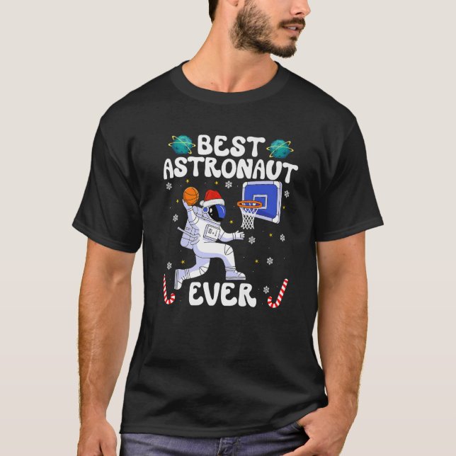 Camiseta Best Astronaut Ever Christmas Basketball Holiday C (Frente)