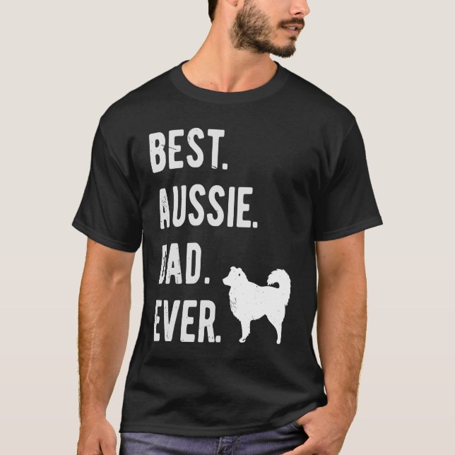 Camiseta Best Aussie Dad Ever  Australian Shepherd Mens  Da (Frente)