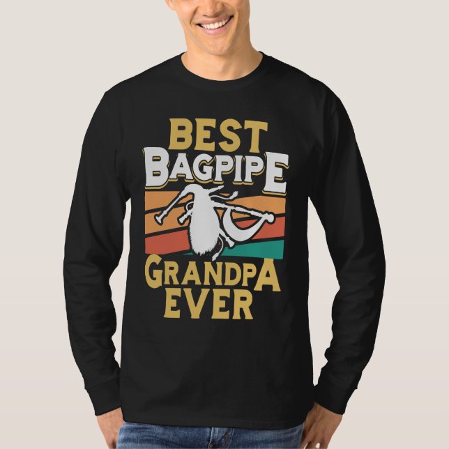Camiseta Best Bagpipe Grandpa Ever Bagpipe Player Bagpiper  (Frente)