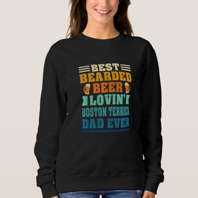 Camiseta Best Bearded Beer Lovin' Boston Terrier Dad Funny  (Frente)