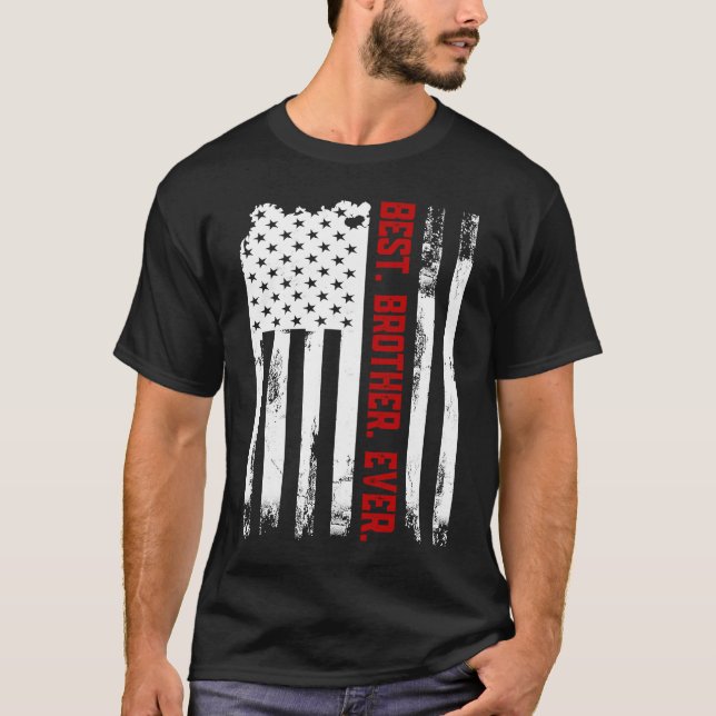 Camiseta Best Brother Ever American USA flag Fatheru2019s D (Frente)