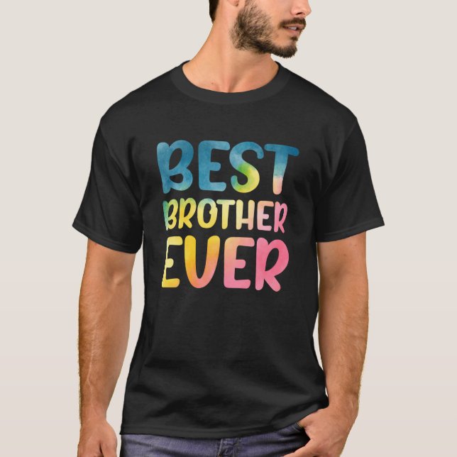 Camiseta Best Brother Ever Father's Day Brother (Frente)