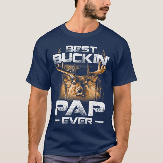 Camiseta Best Buckin Pap Everee Deer Hunting Bucking Father (Frente)