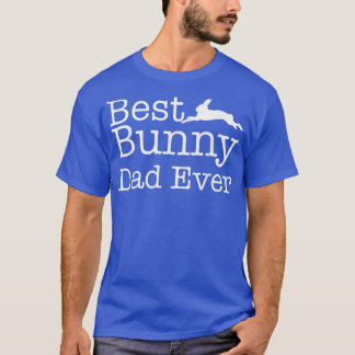 Camiseta Best Bunny Dad Ever