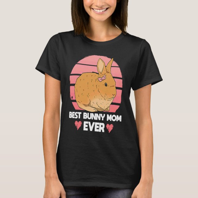 Camiseta Best Bunny Mom Ever Rabbit Mom Animal (Frente)