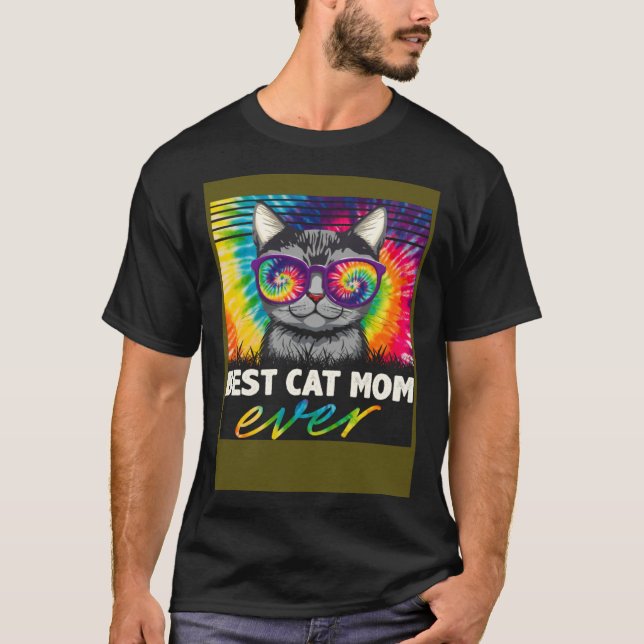 Camiseta Best Cat Mom Ever Tie Dye Cat Mommy Cat  Mother s  (Frente)
