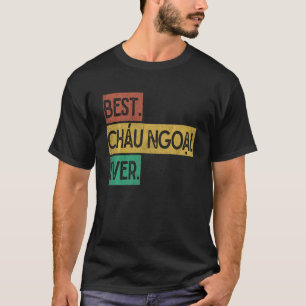 Camiseta Best Chau Ngoai Ever Novô Netto Vietnamita