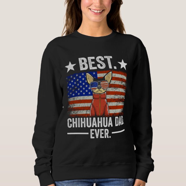 Camiseta Best Chihuahua Dad Ever Chihuahua Dad (Frente)