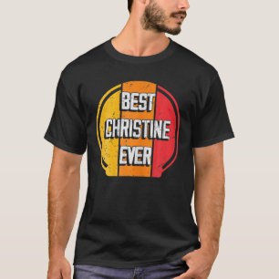 Camiseta Best Christine Ever Engraçado Christine