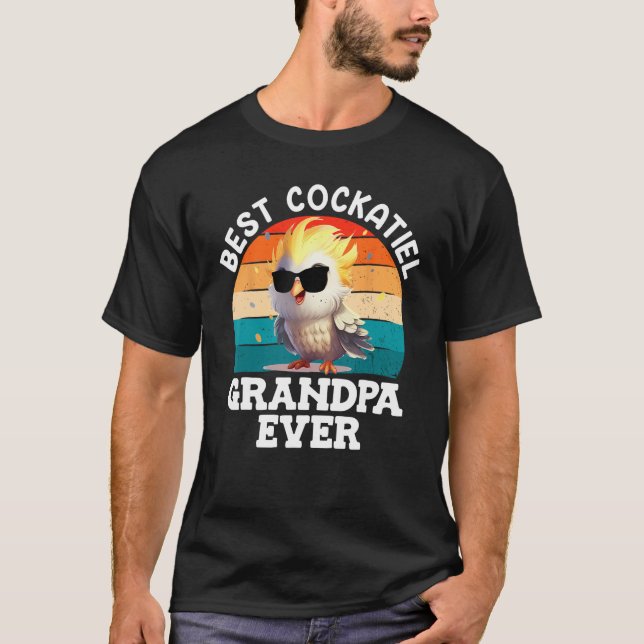 Camiseta Best Cockatiel Grandpa ever Cockatiels Grandfather (Frente)