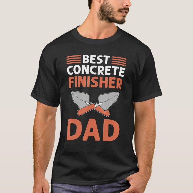 Camiseta Best Concrete Finisher Dad Cement Mason Concrete F (Frente)