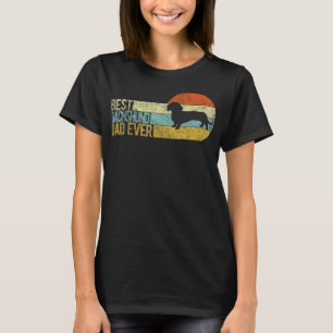 Camiseta Best Dachshund Dad Ever Dachshund Papa Dog Dad Wie