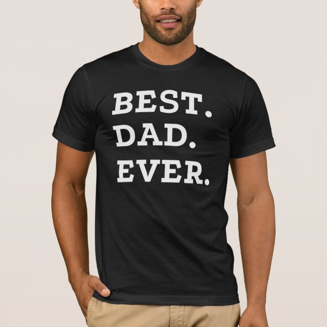 Camiseta Best Dad Ever (Frente)