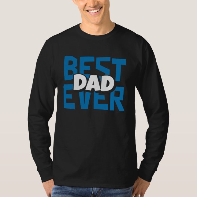 Camiseta Best Dad Ever Father (Frente)