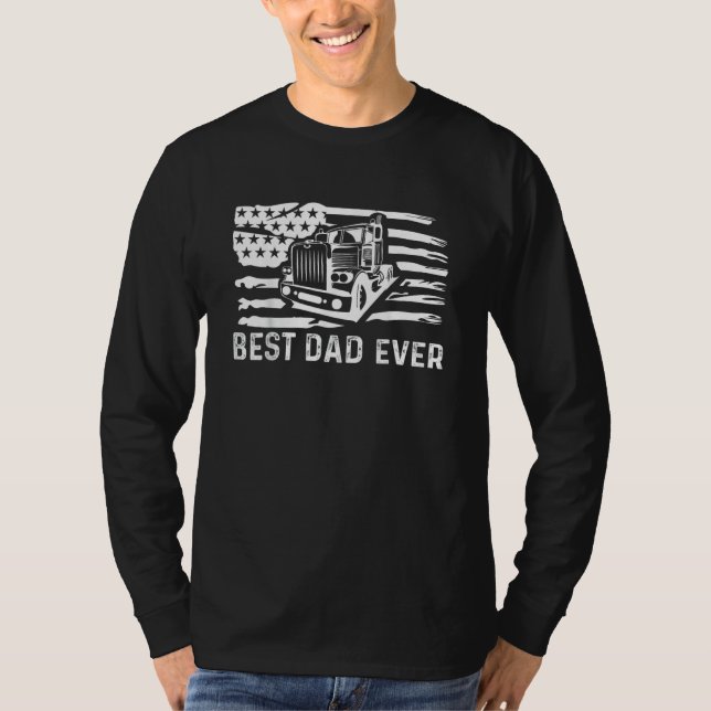 Camiseta Best Dad Ever Flag truck dad trucker dad best truc (Frente)