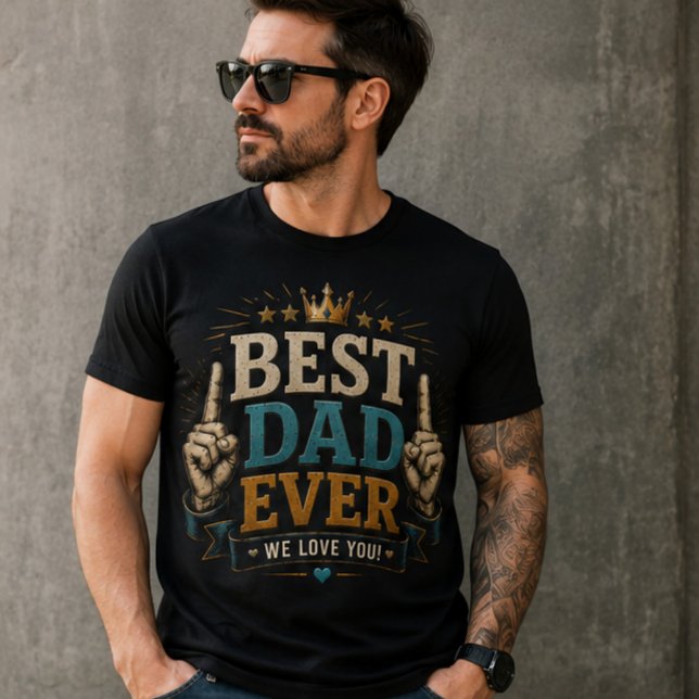 Camiseta Best dad ever funny shirt for dad (Criador carregado)