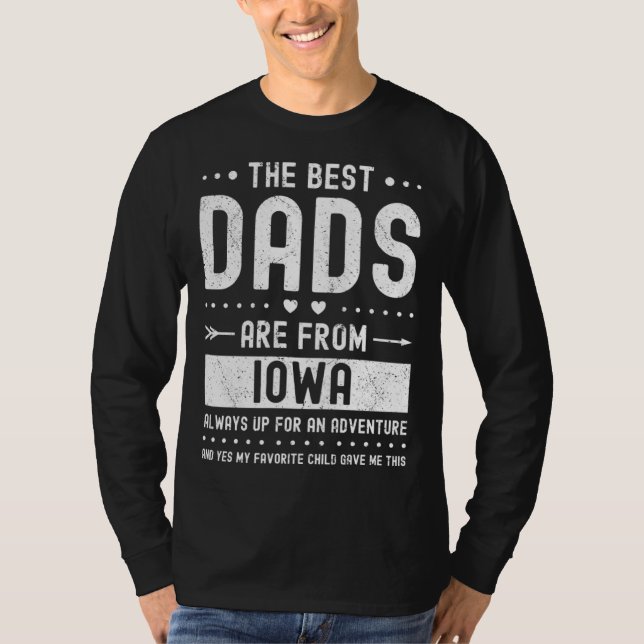 Camiseta Best Dads Are from Iowa Saying (Frente)