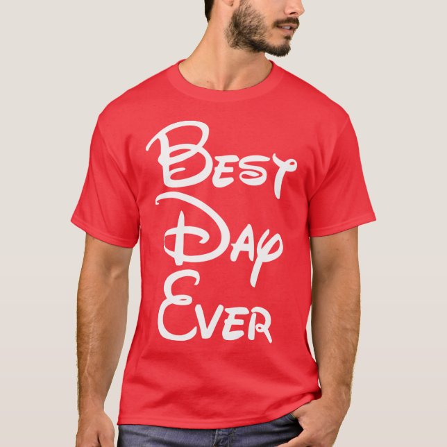 Camiseta Best Day Ever vintage (Frente)