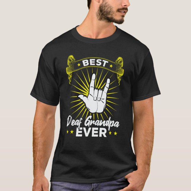 Camiseta Best Deaf Grandpa Ever  Deaf Pride (Frente)