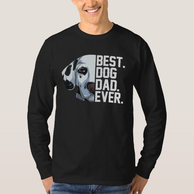 Camiseta Best Dog Dad Ever  Dog Dalmatian  Costume (Frente)