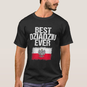 Camiseta Best Dziadziu Ever Dia de os pais Avô Polonês Gif