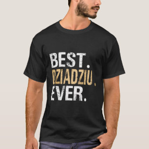 Camiseta Best Dziadziu Ever Polônia Avô Polonês