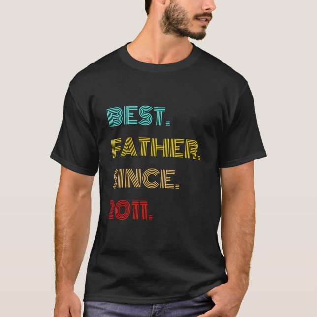 Camiseta Best Father Since 2011 Fathers Day (Frente)