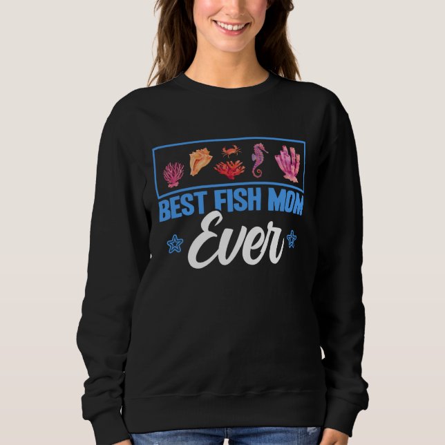 Camiseta Best Fish Mom Ever Aquarist Aquarium Saltwater Fis (Frente)