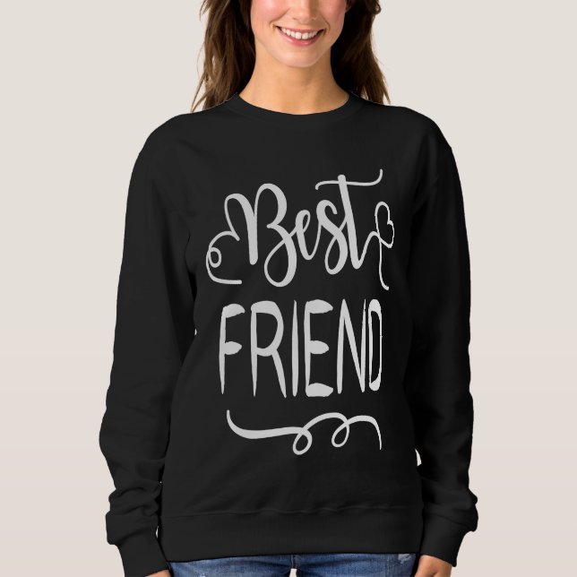 Camiseta Best Friend For The Real Friend Girl's & Women's (Frente)