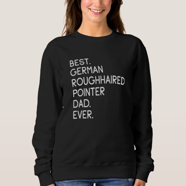 Camiseta Best German Roughhaired Pointer Dad Ever (Frente)