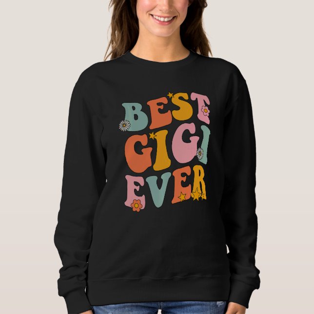 Camiseta Best Gigi Ever Groovy For Gigi Grandma Mothers Day (Frente)