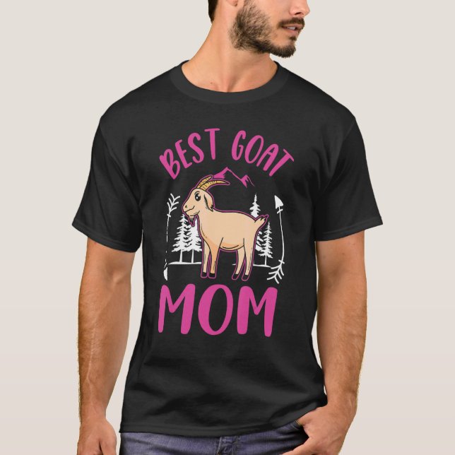 Camiseta Best Goat Mom Ever Goat Farmer Goatherd Goat (Frente)