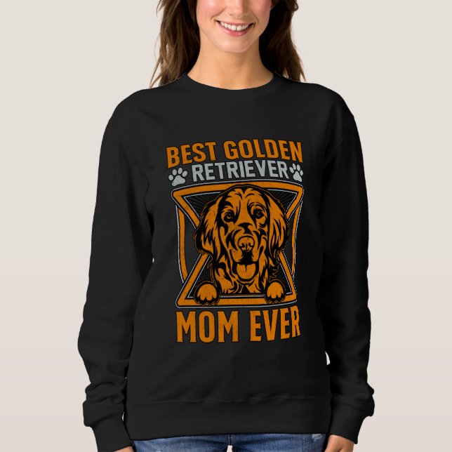 Camiseta Best Golden Retriever Mom ever Dog Saying (Frente)