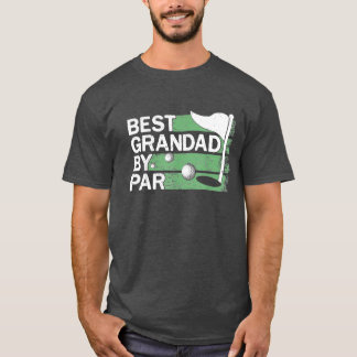 Camiseta Best Grandad By Par Golf Lovers Clothes Fathers Da