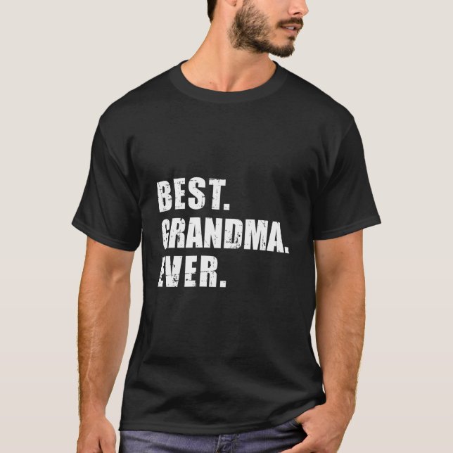 Camiseta Best Grandma Ever (Frente)