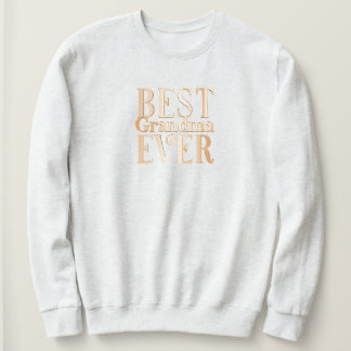 Camiseta Best Grandma Ever sweatshirt Typography family app