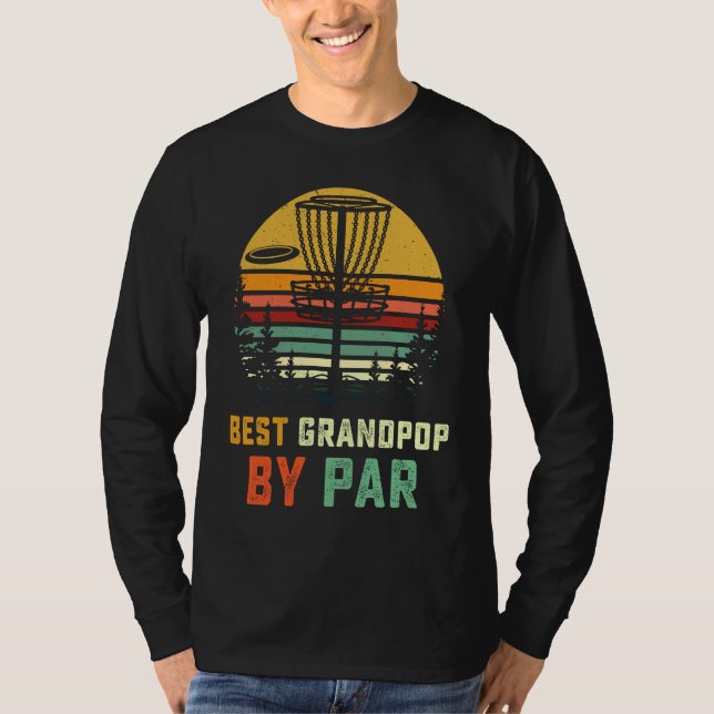 Camiseta Best Grandpop Disc Golf  Grandpa Frisbees Disk Gol (Frente)