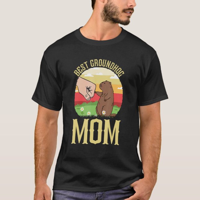 Camiseta Best Groundhog Mom Ever Early Spring Groundhog Day (Frente)