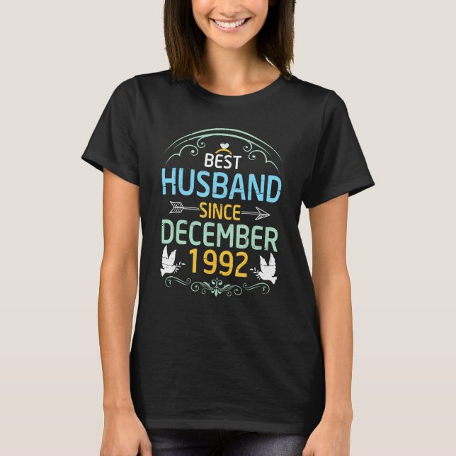 Camiseta Best Husband Since December 1992 Wedding Marry Hus (Frente)