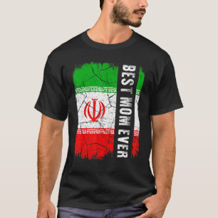 Camiseta Best Iranian Mom Ever Iran Flag Mother's Day