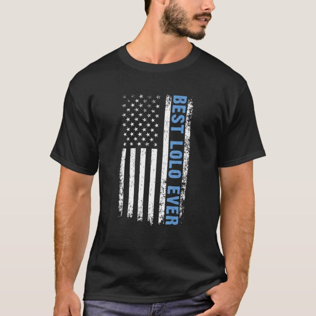 Camiseta Best Lolo Ever 4 De Julho American Flag USA Patri (Frente)