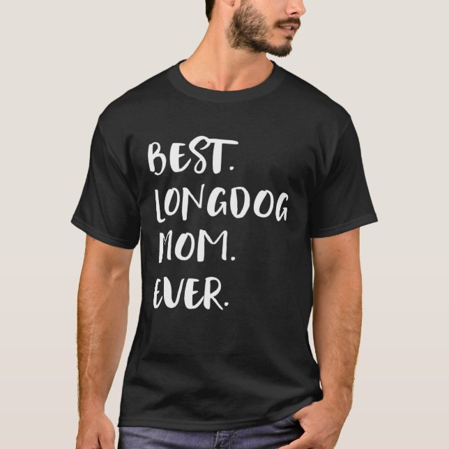 Camiseta Best Longdog Mom Ever (Frente)